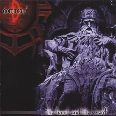 Dominion III: "The Hand And The Sword" – 2000